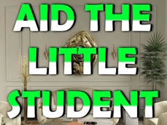 Παιχνίδι Aid the Little Student