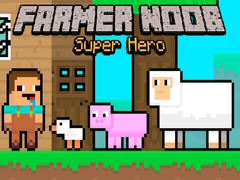 Παιχνίδι Farmer Noob Super Hero