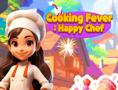 Fever Cooking: Happy Chef.