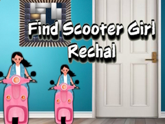 Παιχνίδι Find Scooter Girl Rechal