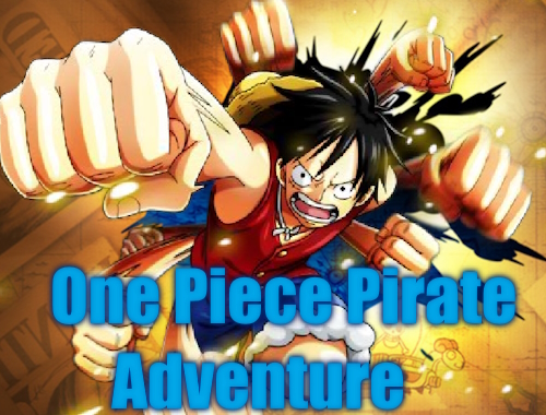 One Piece Pirate Adventure.