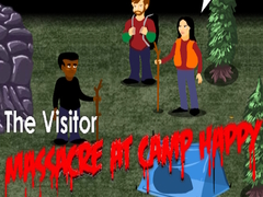 Παιχνίδι The Visitor: Massacre at Camp Happy