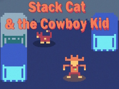 Παιχνίδι Stack Cat & the Cowboy Kid