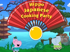 Παιχνίδι Hippo Japanese Cooking Party