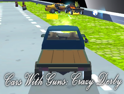 Αυτοκίνητα με όπλα: Crazy Derby.