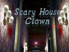 Παιχνίδι Scary House Clown Evil