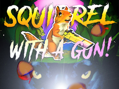 Παιχνίδι Squirrel with a gun!