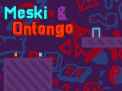 Παιχνίδι Meski & Ontango