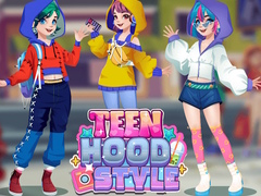 Παιχνίδι Teen Hood Style