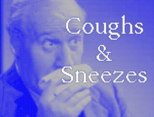 Βήχας & Φτερνίσματα .