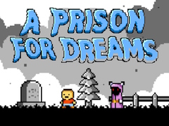 Παιχνίδι A Prison for Dreams