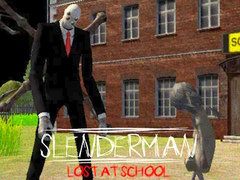 Παιχνίδι Slenderman Lost at School