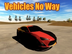 Παιχνίδι Vehicles No Way