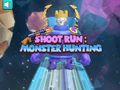 Παιχνίδι Shoot Run Monster Hunting