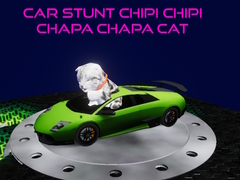 Παιχνίδι Car Stunt Chipi Chipi Chapa Chapa Cat