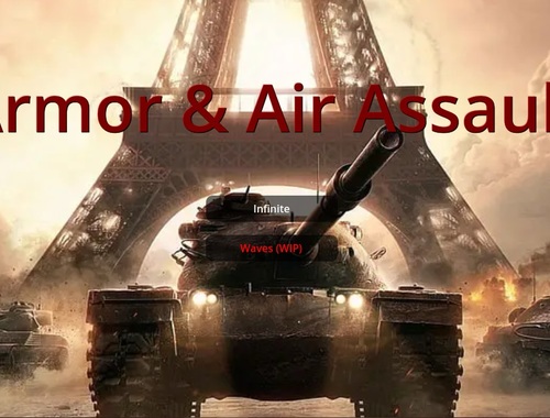 Armor & Air Assault.