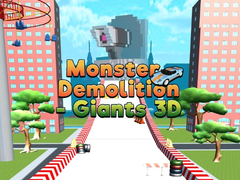 Παιχνίδι Monster Demolition Giants 3d