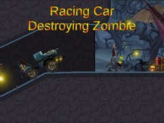 Παιχνίδι Racing Car Destroying Zombie