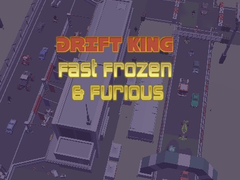 Παιχνίδι Drift King Fast Frozen & Furious