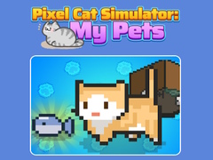 Παιχνίδι Pixel Cat Simulator: My Pets