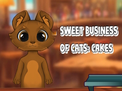 Παιχνίδι Sweet Business of Cats: Cakes