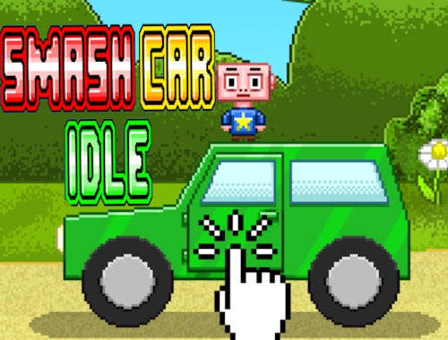 Smash Car Idle.