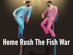 Παιχνίδι Home Rush The Fish War