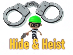 Παιχνίδι Hide & Heist