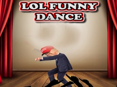 Παιχνίδι LOL Funny Dance