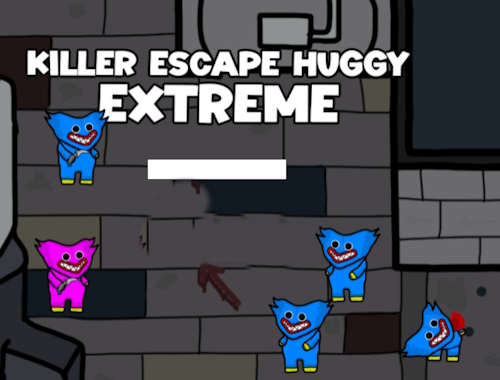 Killer Escape Huggy Extreme .
