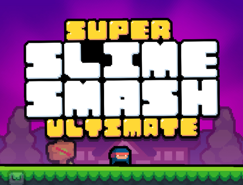 Super Slime Smash Ultimate .