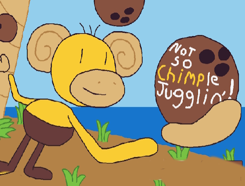 Όχι τόσο chimple jugglin '! .
