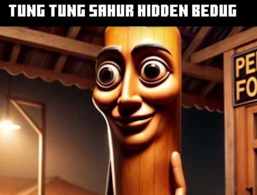 Tung tung sahur κρυμμένο bedug .