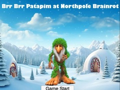 Παιχνίδι Brr Brr Patapim at Northpole Brainrot