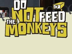 Παιχνίδι Do Not Feed The Monkeys