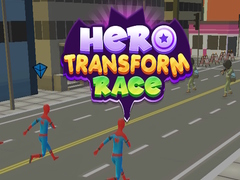 Παιχνίδι Hero Transform Race