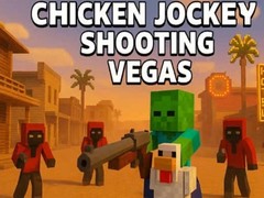 Παιχνίδι Chicken Jockey Shooting Vegas