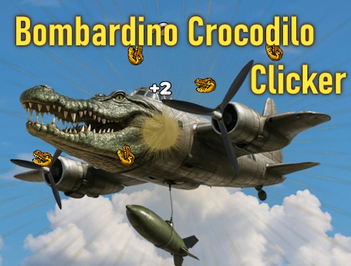 Bombardino crocodilo clicker .
