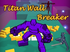Παιχνίδι Titan Wall Breaker