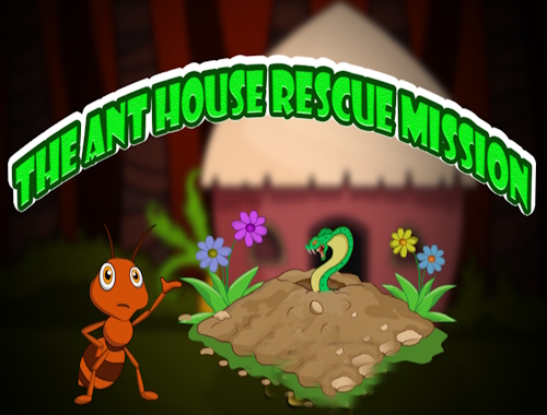 Η αποστολή διάσωσης του Ant House .