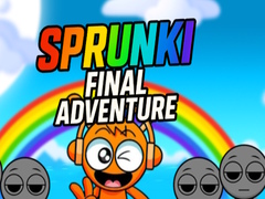 Παιχνίδι Sprunki Final Adventure