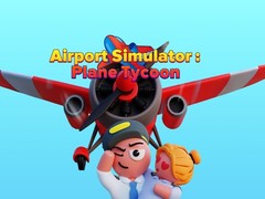 Παιχνίδι Airport Simulator: Plane Tycoon
