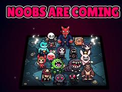 Παιχνίδι Noobs Are Coming