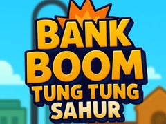 Παιχνίδι Bank Boom Tung Tung Sahur