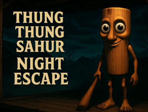 Thung Thung Sahur Night Escape .