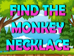 Παιχνίδι Find The Monkey Necklace