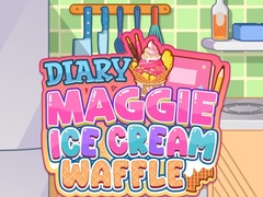 Παιχνίδι Diary Maggie: Ice Cream Waffle