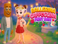 Παιχνίδι Ballerina Cappuccina First Date