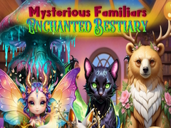 Παιχνίδι Mysterious Familiars Enchanted Bestiary