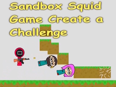 Παιχνίδι Sandbox Squid Game Create a Challenge